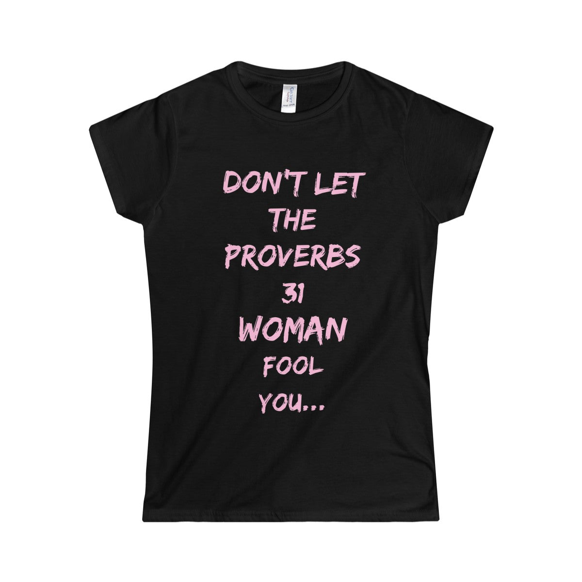 Proverbs 31 Women's Letter Pink